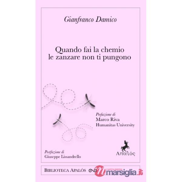 Quando fai la chemio le zanzare non ti pungono