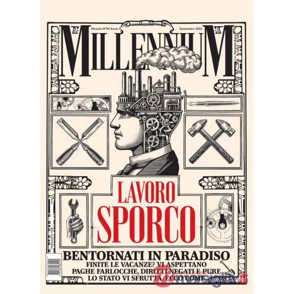 MillenniuM (2025). Vol. 94: Lavoro sporco, bentornati in paradiso