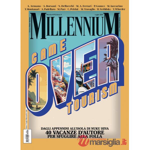 MillenniuM (2025). Vol. 92: Game over tourism