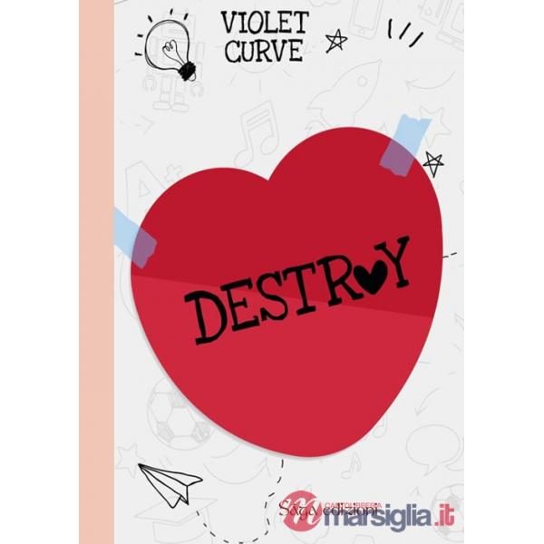 Destroy