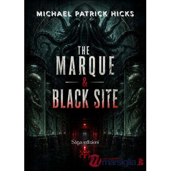 Marque & black site (The)