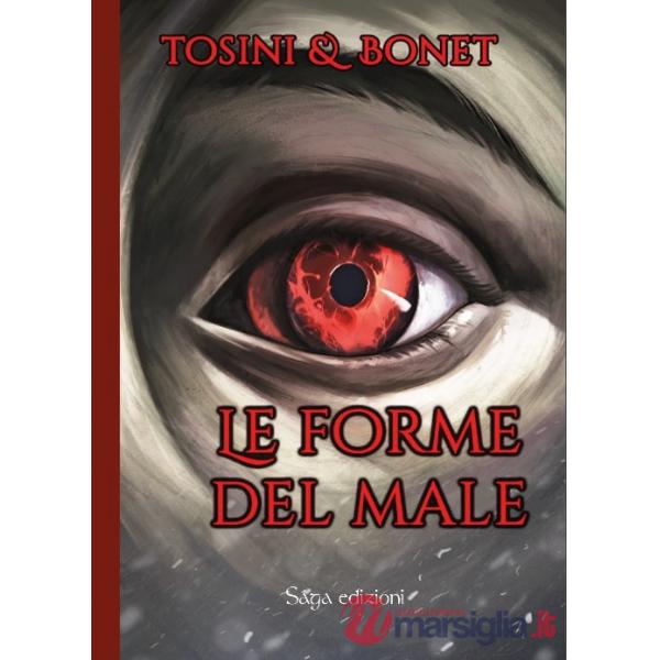 Forme del male (Le)