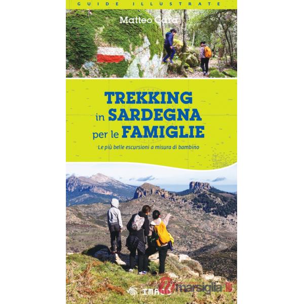 Trekking in Sardegna per le famiglie. Le più belle escursioni a misura di bambino