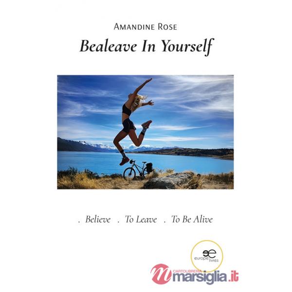 Bealeave in yourself