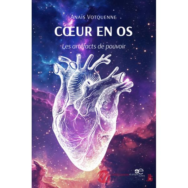 Coeur en os. Les artéfacts de pouvoir