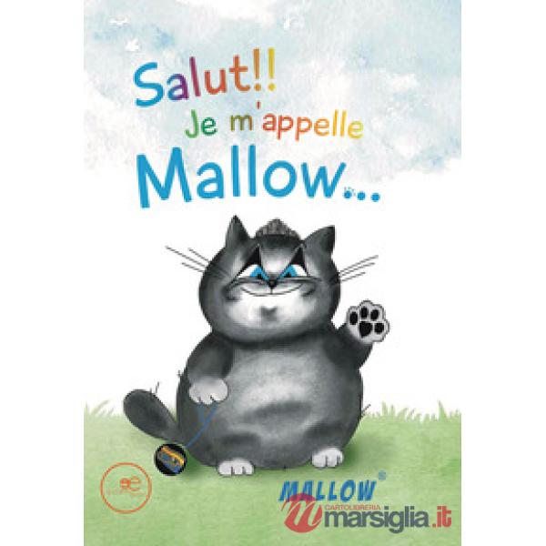 Salut! Je m'appelle Mallow...