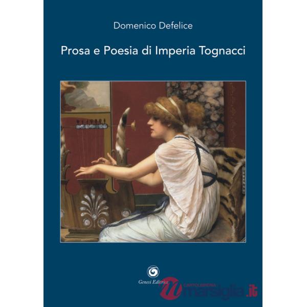 Prosa e poesia di Imperia Tognacci