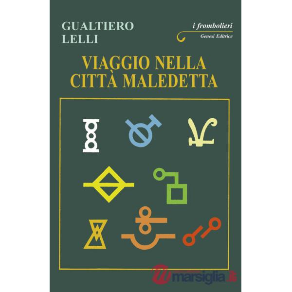 Viaggio nella città maledetta