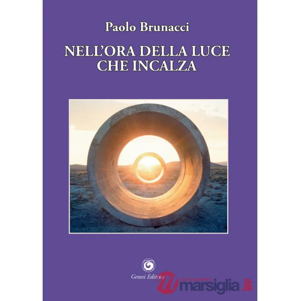Nell'ora della luce che incalza