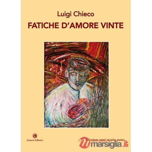 Fatiche d'amore vinte
