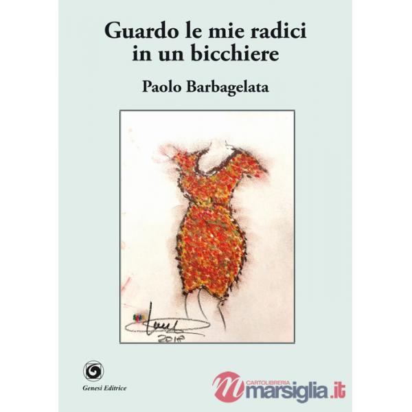 Guardo le mie radici in un bicchiere