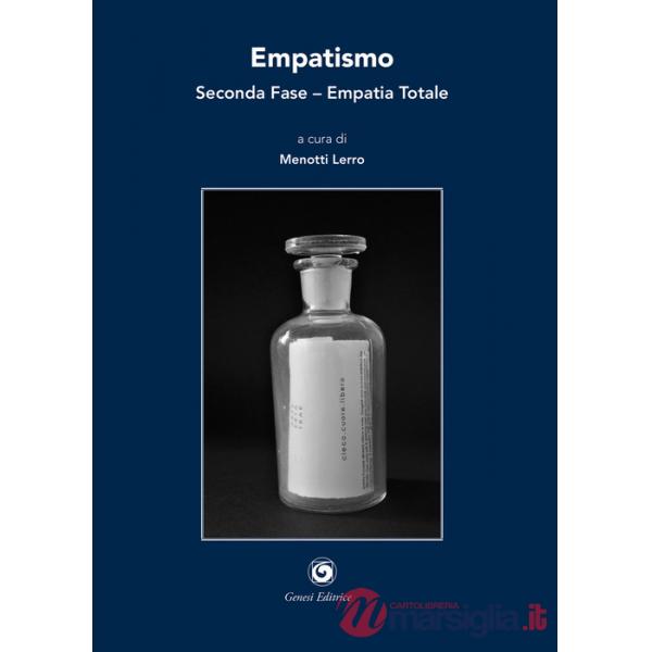 Empatismo. Seconda fase. Empatia totale