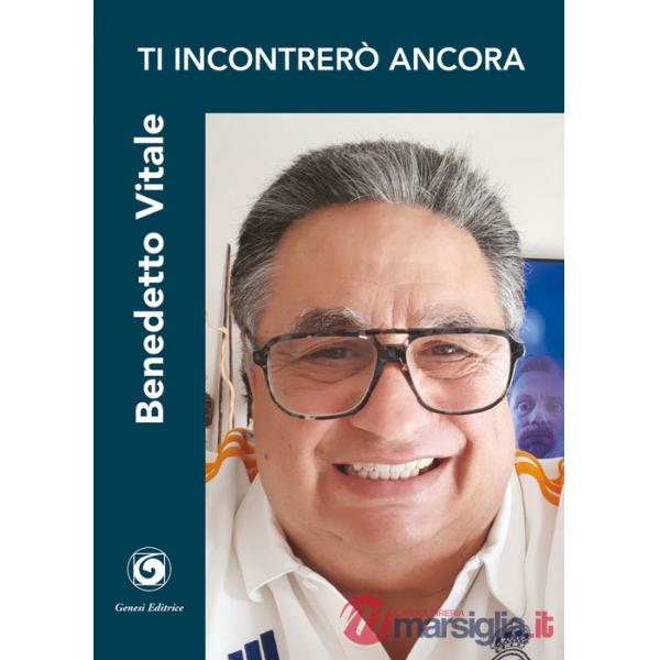 Ti incontrerò ancora