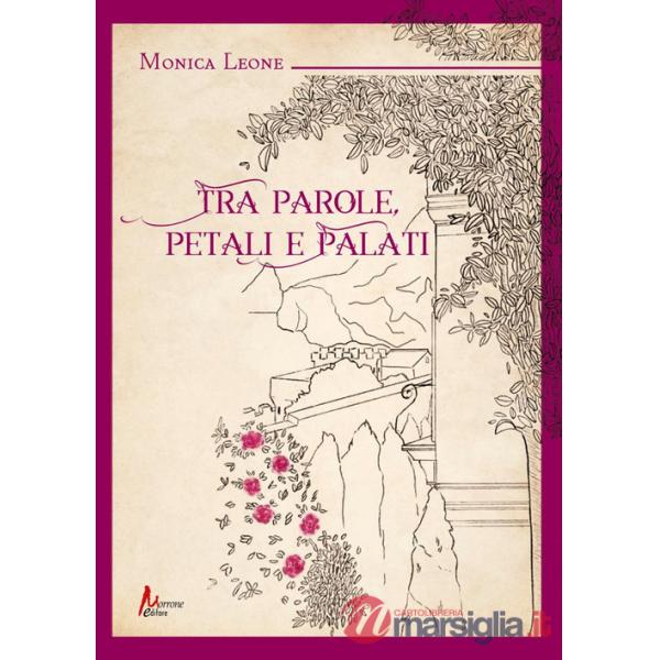 Tra parole, petali e palati