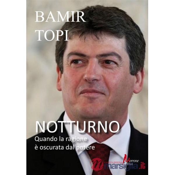 Notturno. Quando la ragione è oscurata dal potere