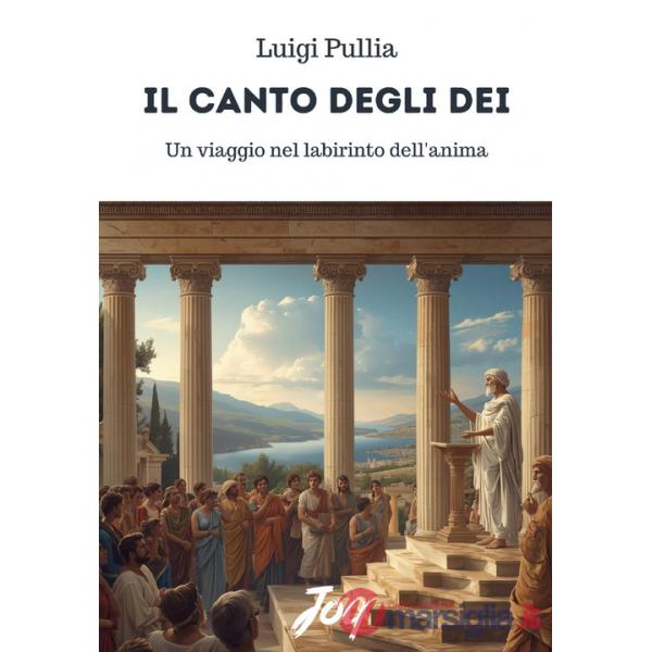 Canto degli dei: un viaggio nel labirinto dell'anima (Il)