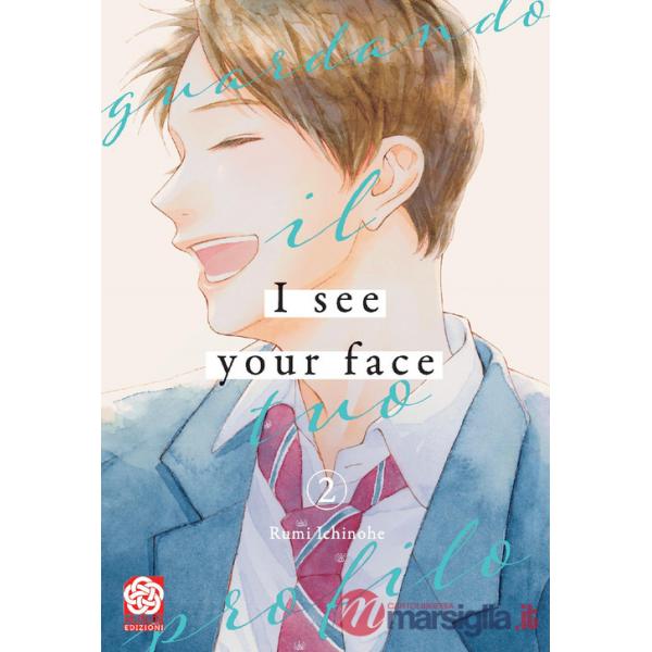 I see your face. Guardando il tuo profilo. Vol. 2