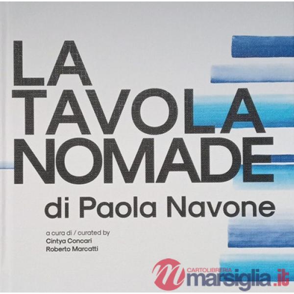 Tavola nomade. Ediz. italiana e inglese (La)