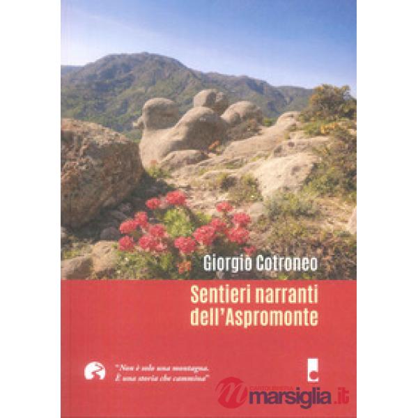 Sentieri narranti dell'Aspromonte