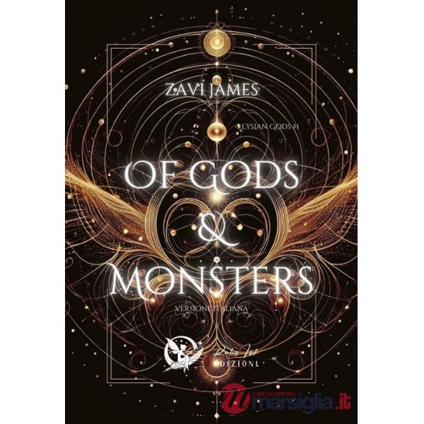 Of gods & monster. Elysian gods. Vol. 1