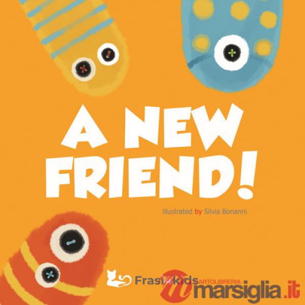 New friend (a)