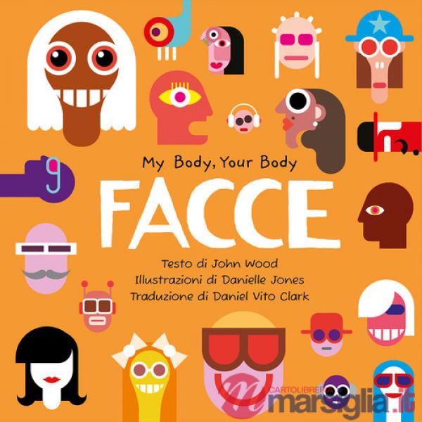 Facce. My Body, Your Body Series