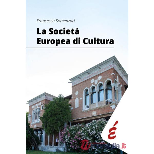 Società europea di cultura (La)