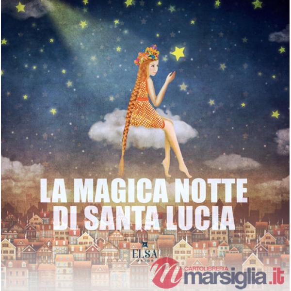 Magica notte di Santa Lucia (La)
