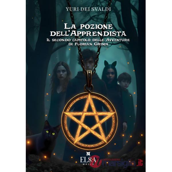 Pozione dell'apprendista. Il secondo capitolo delle avventure di Florian Grimm (La)
