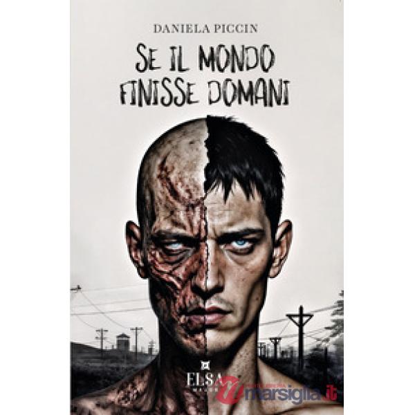 Se il mondo finisse domani. Ediz. integrale