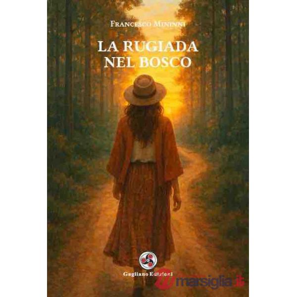 Rugiada nel bosco (La)