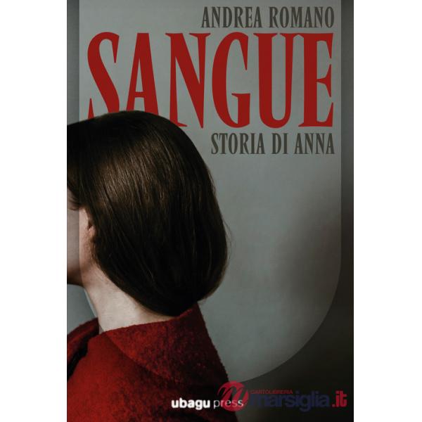 Sangue. Storia di Anna