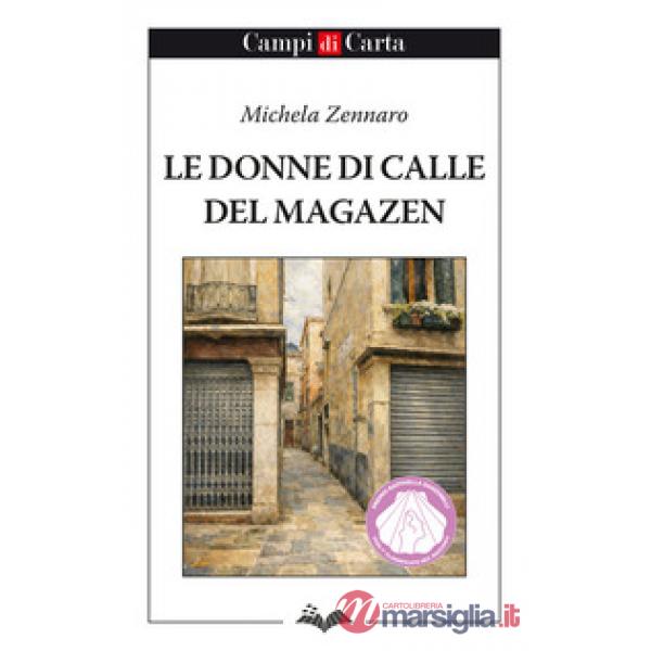 Le donne di calle del Magazen