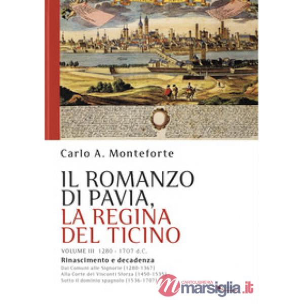 Il romanzo di Pavia, la regina del Ticino