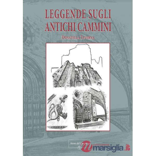Leggende sugli antichi cammini