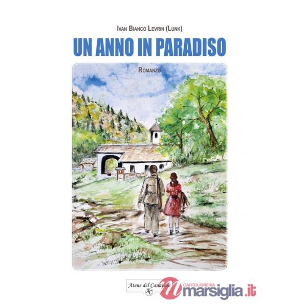 Anno in Paradiso (Un)