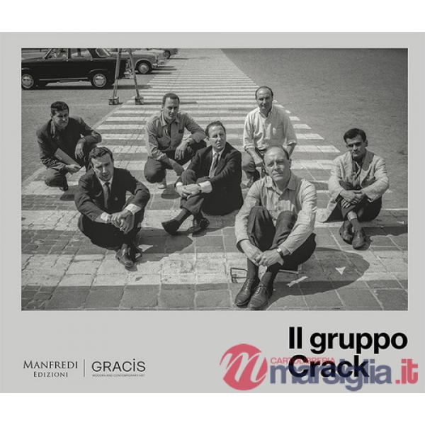 Gruppo Crack. Ediz. italiana e inglese (Il)