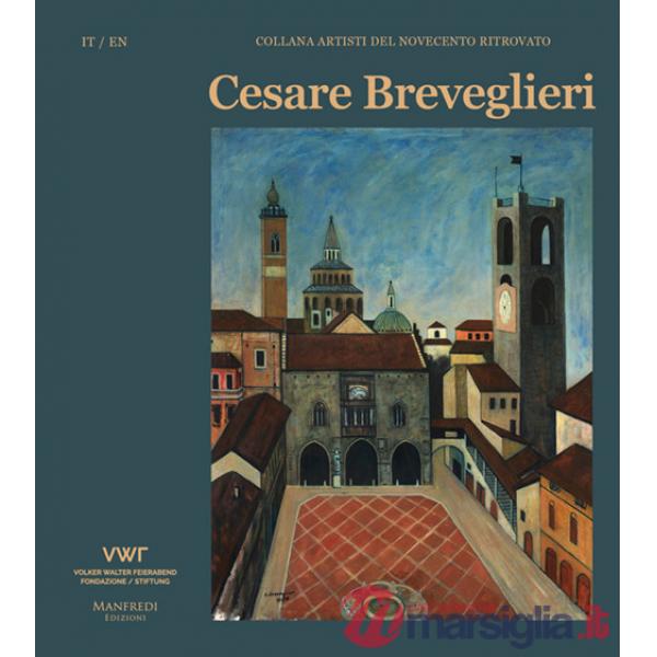 Cesare Breveglieri. Ediz. italiana e inglese