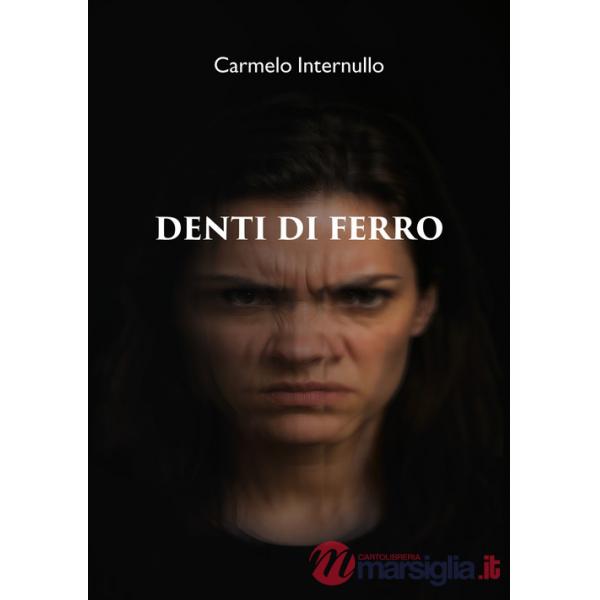 Denti di ferro