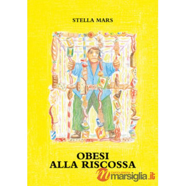 Obesi alla riscossa