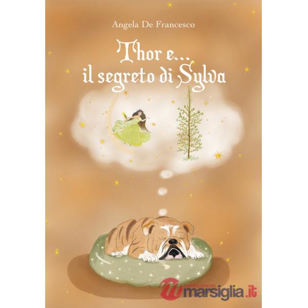 Thor e il segreto di Sylva