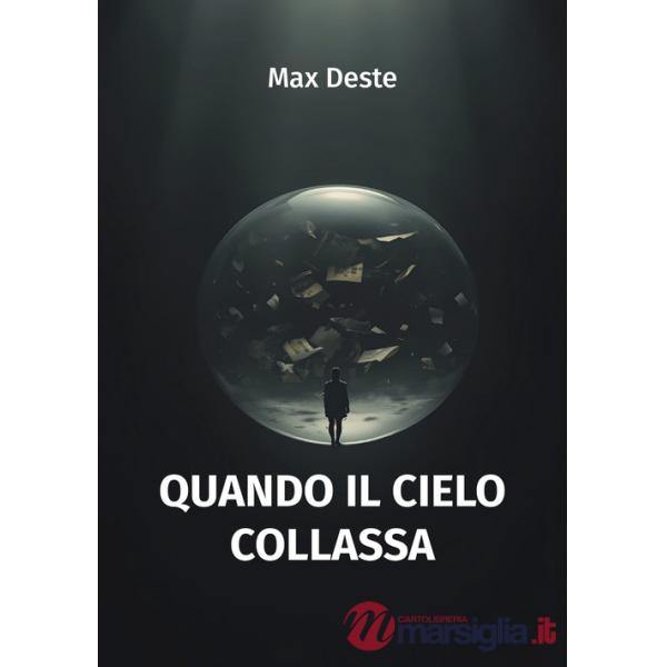 Quando il cielo collassa