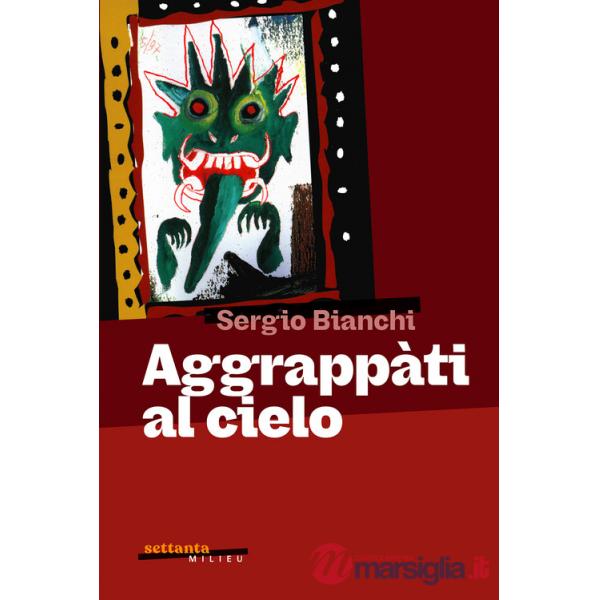 Aggrappati al cielo