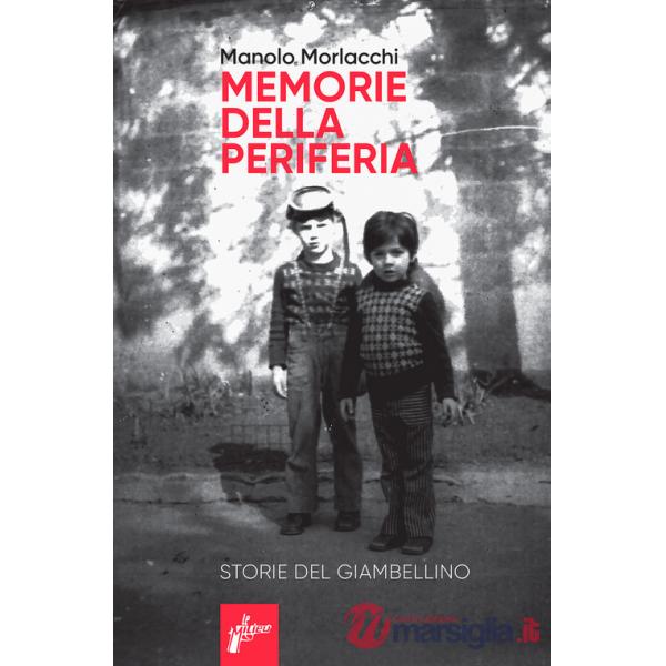 Memorie della periferia