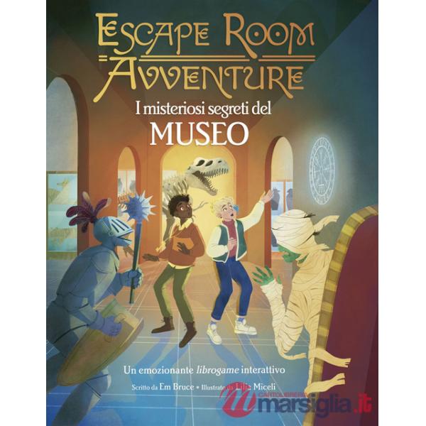 Misteriosi segreti del museo. Escape room avventure (I)