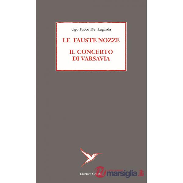 Fauste nozze. Il concerto di Varsavia (Le)
