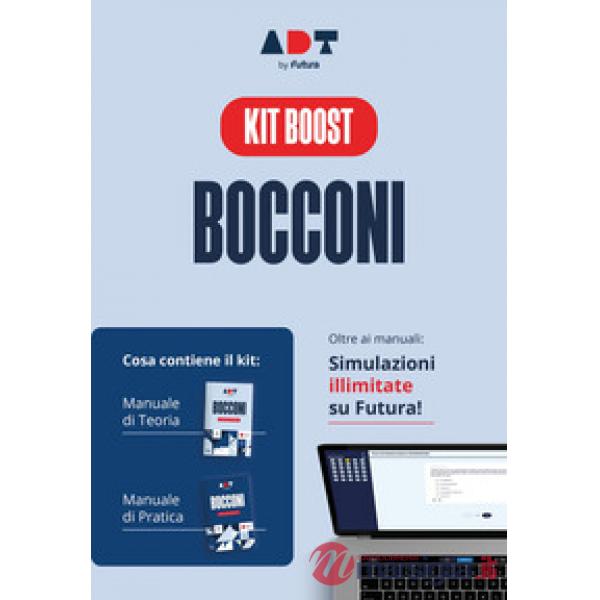Accademia dei test. Bocconi. Kit boost. Teoria, pratica e simulazioni illimitate 2026/2027
