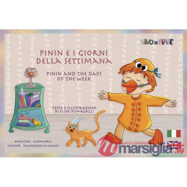 Pinin e i giorni della settimana. Schede per Kamishibai. Ediz. italiana e inglese. Con audiolibro