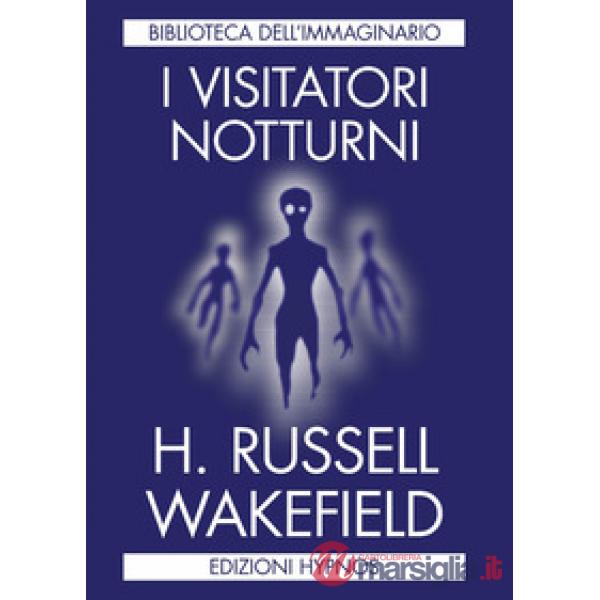 Visitatori notturni (I)
