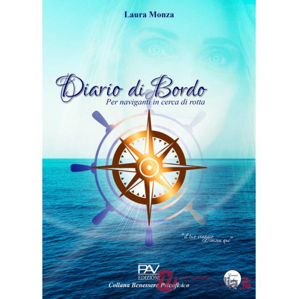 Diario di bordo. Per naviganti in cerca di rotta